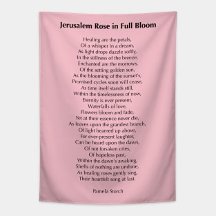 Jerusalem Rose in Full Bloom Poem Tapestry