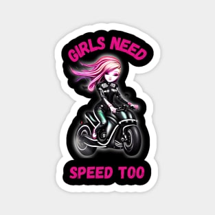 Girls Need Speed Too Magnet