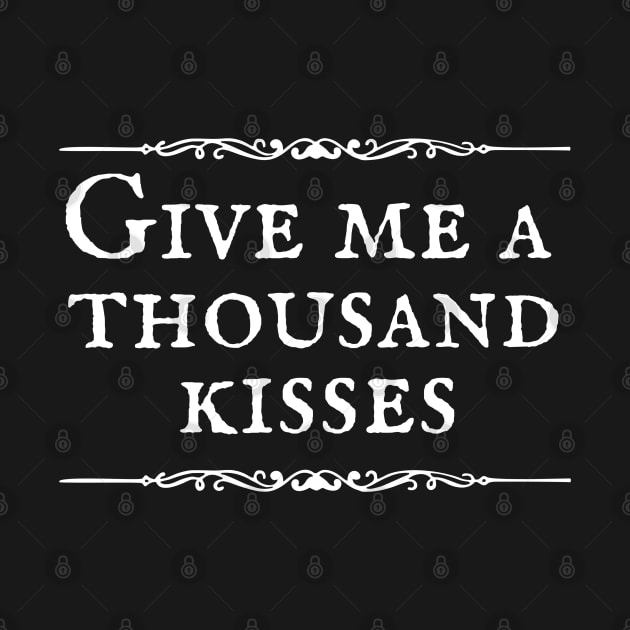 Give Me a Thousand Kisses Sassenach by MalibuSun