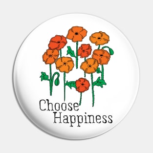Choose Happiness Pin
