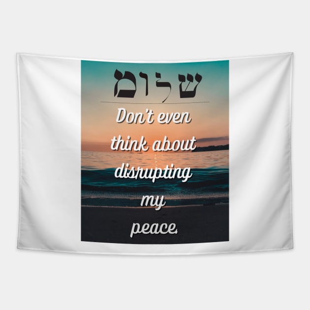 Protect Your Peace Tapestry by Sabas Shalom's Place