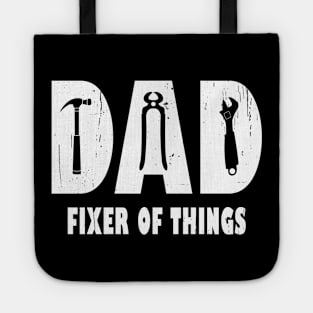 Dad Fixer Of Things Tote