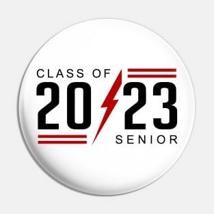 Senior 2023. Class of 2023 Graduate. Pin