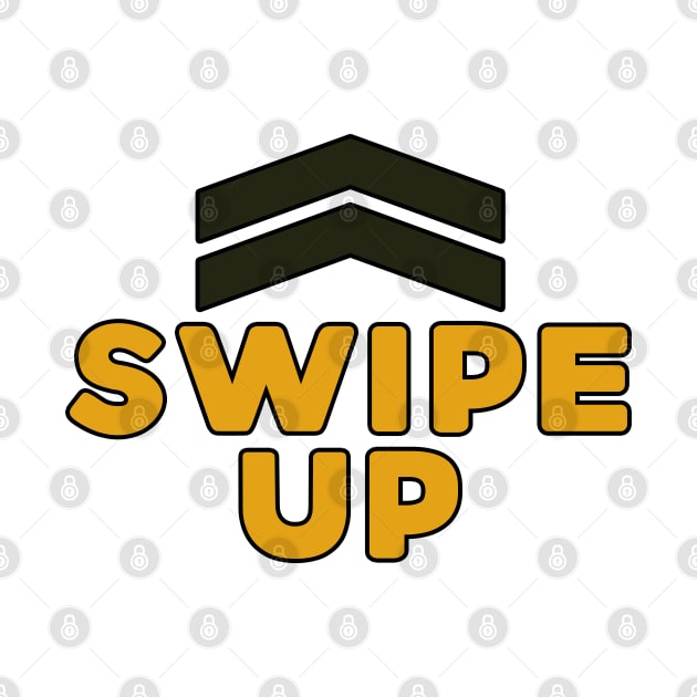 Swipe Up sign with Arrows Up by ArtMorfic