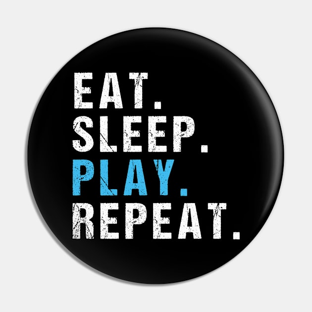 eat sleep play repeat Pin by rabiidesigner