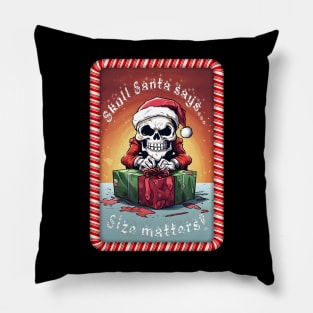 Skull Santa Size Matters Pillow