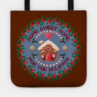 Happy Christmas Home sweet Home for the Holidays Tote