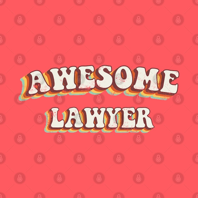 Awesome Lawyer - Groovy Retro 70s Style by LuneFolk