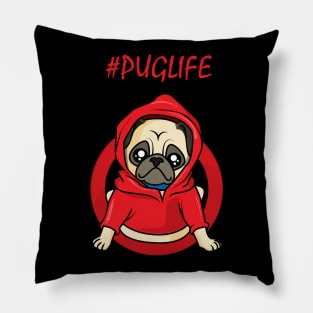 I did not choose the Puglife - the Puglife chose me Pillow