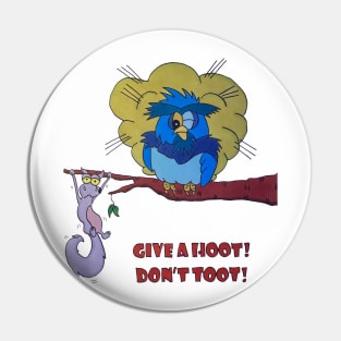 Hoot Toot Pin