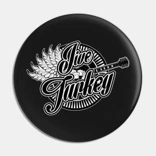 Jive Turkey Pin