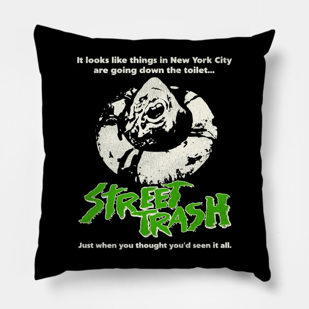 Street Trash 80s Cult Classic Horror Movie Pillow by darklordpug