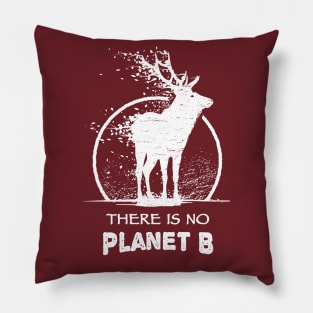 Global Climate Crisis - There Is Only One Planet B - Elk Pillow
