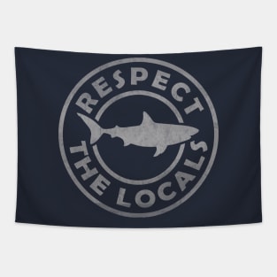 Respect The Locals Tapestry