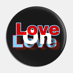 red white blue love on love text Pin