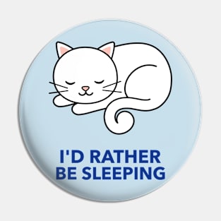 Cat, I'd rather bee sleeping. Pin