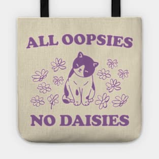 All Oopsies No Daisies Retro Graphic T-Shirt, Vintage Unisex Adult T Shirt, Vintage Kitten T Shirt, Nostalgia Cat T Shirt, Funny Tote