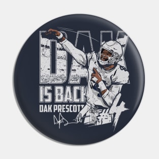 Dak Prescott Dallas Dak Is Back Pin