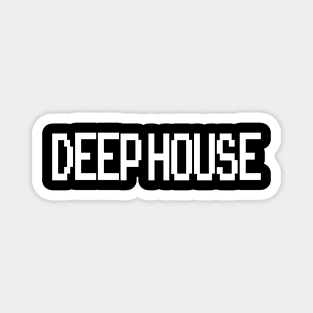 DEEP HOUSE #1 Magnet