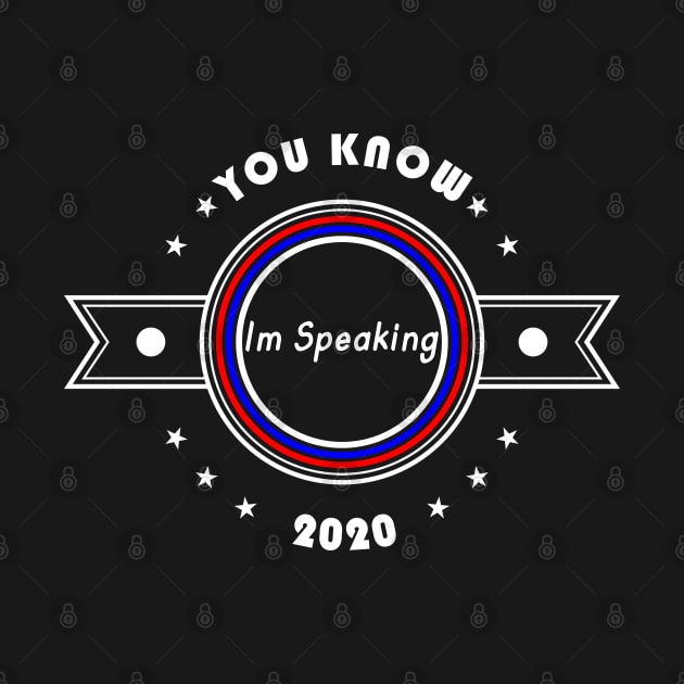 01 - You Know Im Speaking 2020 by SanTees