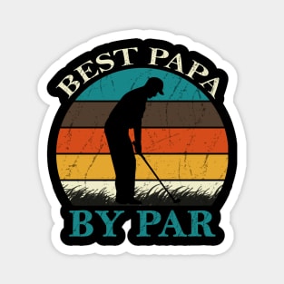 Best Papa By Par Magnet