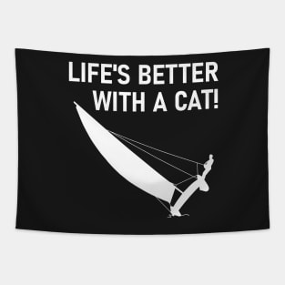 Life is better with a cat! - Trapeze sailing Tapestry