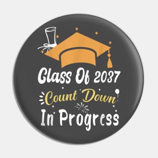 Class Of 2037 Count Down In Progress Future Graduation 2037 Pin
