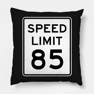 85 Miles Per Hour (MPH) by Basement Mastermind Pillow