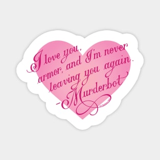 A Murderbot Valentine Magnet