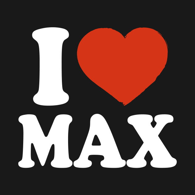 I Love Max by Saulene