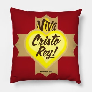 Viva Cristo Rey! Pillow