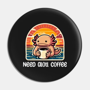 Cute Axolotl Coffee Lover Pin