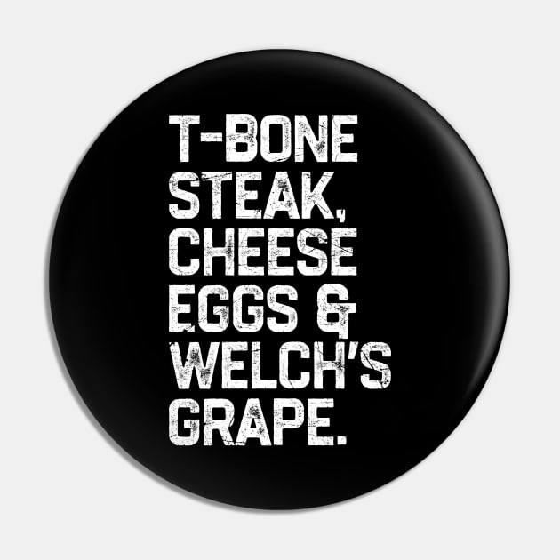 Guest Check - T-Bone Steak, Cheese Eggs, Welch's Grape Pin by KatiNysden