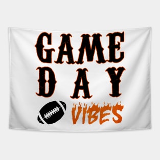 Game Day Vibes - Game Day Shirt - Football Shirt - Fall - Football Season - College Football - Football - Unisex Graphic Tapestry