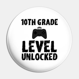 10th Grade Level Unlocked Pin