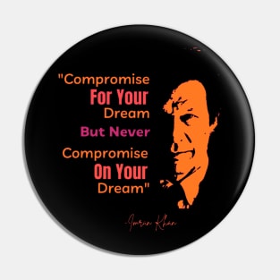 Imran Khan Qoute - Colored Version Pin