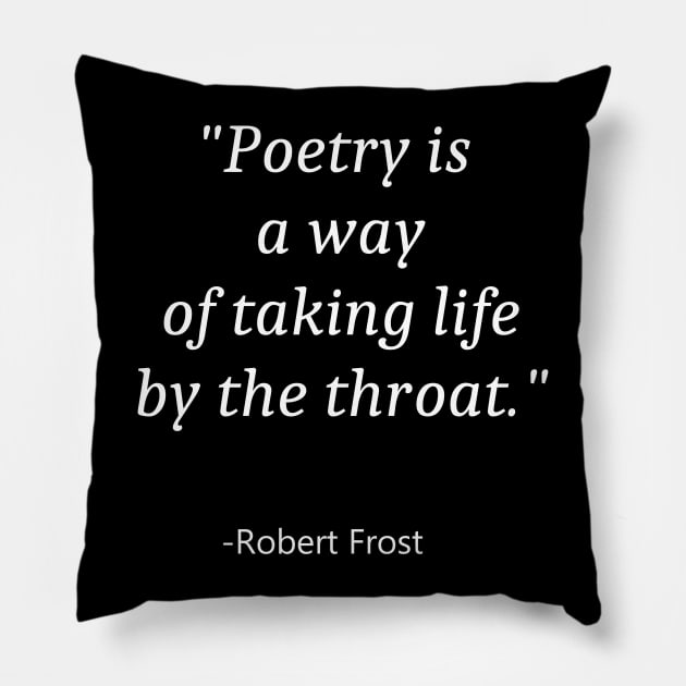 Quote For National Poetry Month Pillow by Fandie