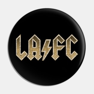 Rock with LAFC! Vintage Pin