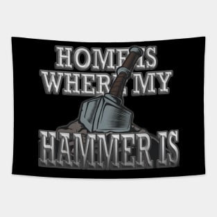 Home is Where My Hammer is - Blacksmith Knife Maker Tapestry