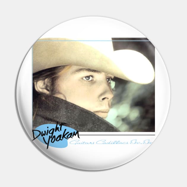 Dwight Yoakam // Guitars Cadillacs Etc Pin by Cave Clan