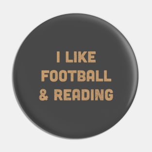 Football & Reading Pin
