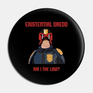 Existential Dredd Pin