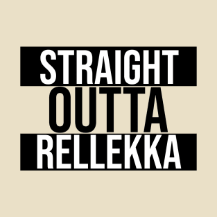 Straight Outta Rellekka T-Shirt