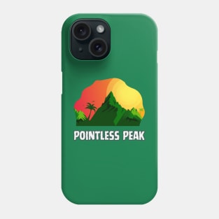 Pointless Peak Phone Case