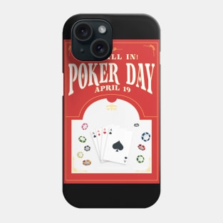 Poker Day - All in Phone Case