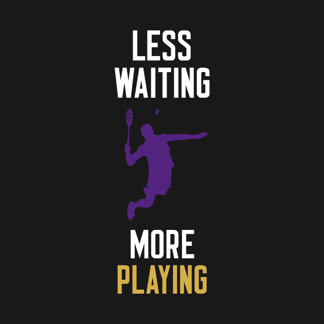 Less Waiting More Playing by cleverth