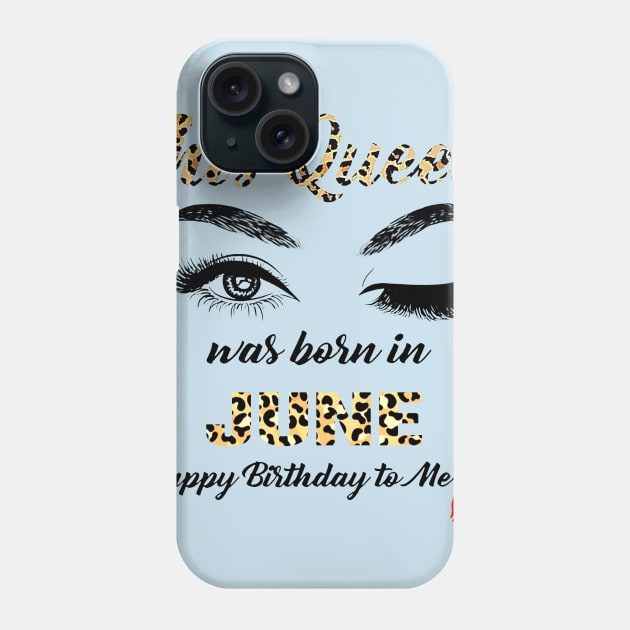 This Queen Was Born In June Leopard Pattern Phone Case by Vladis