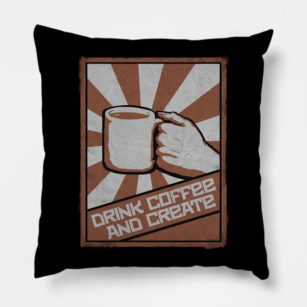 Drink Coffee and Create Pillow by CrumblinCookie