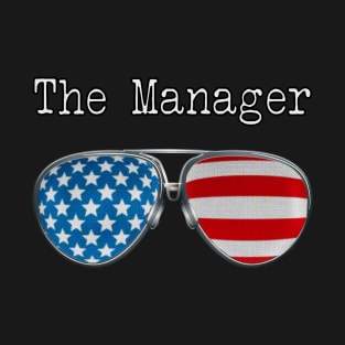 AMERICA PILOT GLASSES THE MANAGER T-Shirt