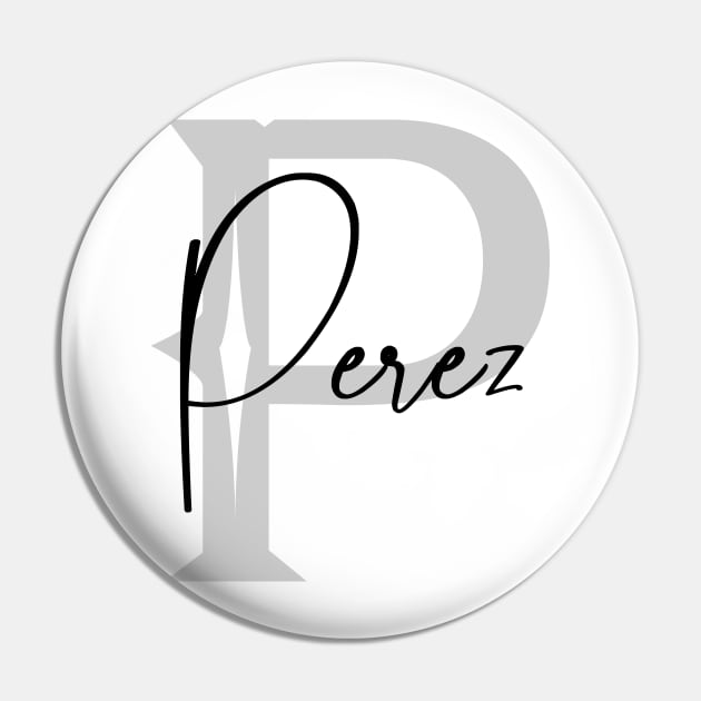 Perez Second Name, Perez Family Name, Perez Middle Name Pin by Huosani